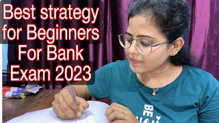 How to Start Preparation For Bank Exam 2023 | Self Study For Bank Exam 2023