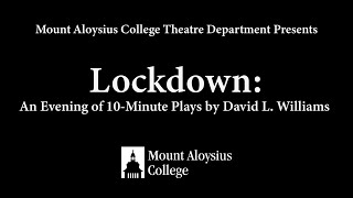 Lockdown: An Evening of 10-Minute Plays by David L. Williams