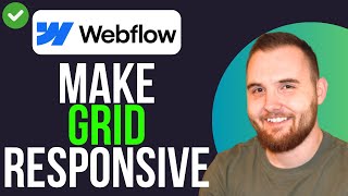 How to Make Grid Responsive in Webflow (QUICK GUIDE)