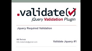 REQUIRED FORM VALIDATION USING JQUERY VALIDATE PLUGIN