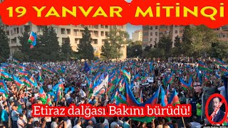 Bakıda 19 YANVAR MİTİNQİ: vətəndaşlar nazirlik önündə bahalaşmaya etiraz edir