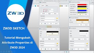 Basic Sketch Tutorial - Cara Mengubah Attribute Properties di ZW3D 2024