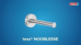 How to apply the stainless-steel style, round tesa® Nooblesse extra roll holder