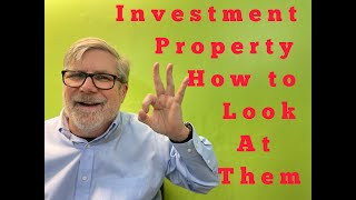 How to look at a Simple Investment Property