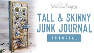 Tall Skinny Junk Journal Tutorial | Steampunk Train Crafting Printables