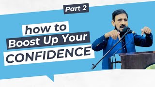 How to Boost Up Your Confidence | Simple Tips for Lasting Self-Assurance"|2  خود اعتماد ی