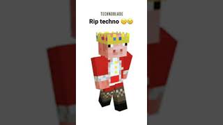 RIP legend 😢#fyp #viral #shorts #minecraft #technoblade