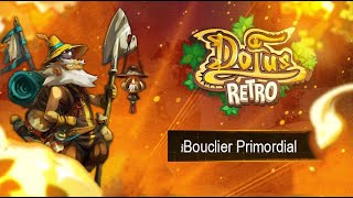 Dofus 1.29 : 4éme & 5éme semaine