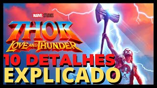 10 Detalhes Pra Notar No Novo Teaser Trailer De Thor 4: Amor e Trovão | VOCÊ VIU?