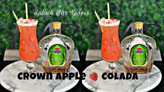 Crown Apple Strawberry Colada Recipe!