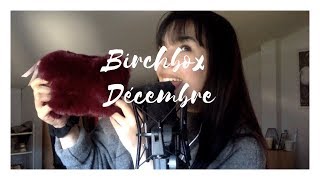 ASMR Français : BirchBox de Décembre