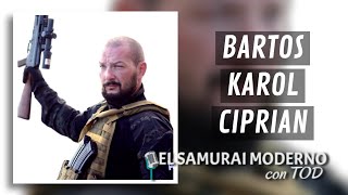 Bartos Karol Ciprian | El Samurai Moderno Podcast (romanian language)