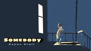 Somebody | Espen Kraft Cover (Depeche Mode)