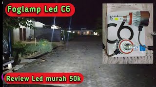 ‼️REVIEW LED C6 SUPER BRIGHT DI FOGLAMP