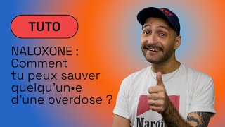 [💉Injection] Naloxone : Comment sauver la vie de ton•a pote qui fait une overdose ?