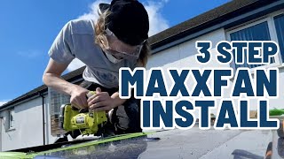 Maxxfan Install in 3 STEPS | Ford Transit Conversion