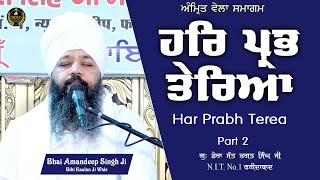 Har Prabh Terea | Faridabad Samagam | Part 2 | Bhai Amandeep Singh Ji | Bibi Kaulan Ji Wale 22/10/24