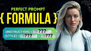 Perfect ChatGPT Prompt Formula for Best Results