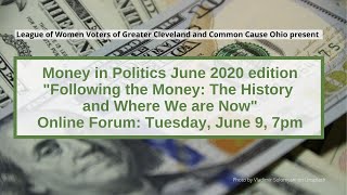 Money in Politics 2020 w/Catherine Turcer, Common Cause Ohio 6.9.2020