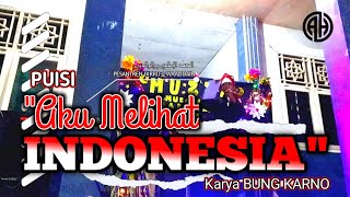 PUISI "AKU MELIHAT INDONESIA" OLEH SANTRI PESANTREN BIRRU-L-WAALIDAIN