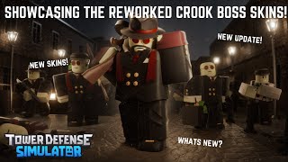 SHOWING The NEW SKINS For The REWORKED CROOK BOSS! | TDS Roblox