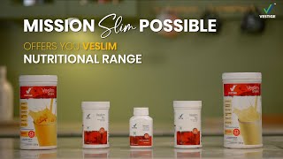 Veslim’s Nutritional Range | Mission Slim Possible Product AV