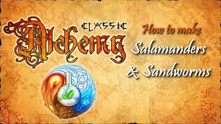 Alchemy Classic-How to make Salamanders & Sandworms Recipes Walkthrough