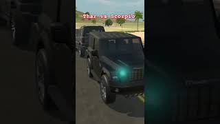 Thar vs Scorpio #viralshort #gaming #shortfeed #thar #games