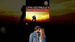 CIFRA DESTINULUI 9-Compatibilitatea in Relatia de Cuplu #shorts