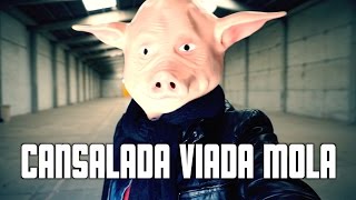 Cansalada Viada Mola . Promo