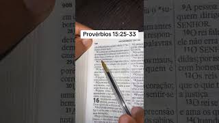 Provérbios 15:25-33 #palavradedeus #palavra #versiculododia #versiculo