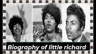 Biography of little richard