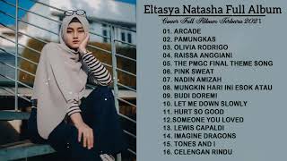 Eltasya Natasha Lagu Barat Terbaru 2021 | Kumpulan Lagu Barat Terpopuler dan Enak didengar 2021