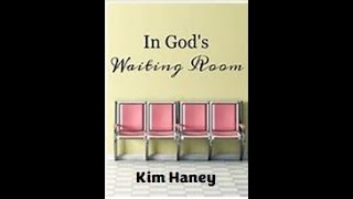 Kim Haney, God has a Waiting Room -Tidbit #pentecostal #apostolic #motivation