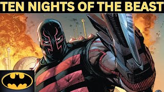 Batman: Ten Nights Of The Beast | DC Comics Most Underrated Villain