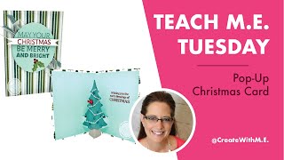 Easy Pop-Up Christmas Tree card Teach M.E. Tuesday (Stampin' Up!) (Create With M.E.)