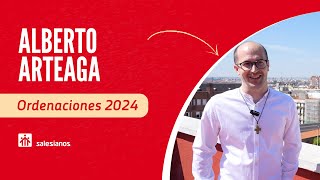 Alberto Arteaga - Ordenaciones salesianas 2024