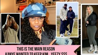 The Real Reason Kanye Did Not Want To Divorce Kim| It's About Money & Control