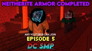 DC SMP!!! | Episode 5 | Netherite Armor Completed !?