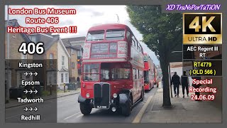 [London Heritage Bus Event] 406 ~ Kingston, Cromwell Road ➝ Epsom ➝ Redhill Bus Station【4K UW】