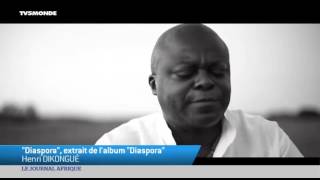 Henri Dikongué - Diaspora Interview (TV5 Monde)