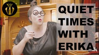 Quiet Times With Erika Curry