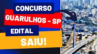 NOVIDADE! Concurso Guarulhos, São Paulo | Edital e Material de Estudos | Veja agora!