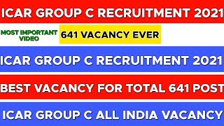 ICAR Group 'C' Post Recruitment 2021 | All Indian Vacancy | 10th Pass | Technician | Full Details