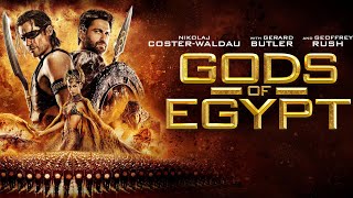 Gods of Egypt (2016) Movie Updates || Nikolaj Coster-Waldau, Brenton T, Review & Facts