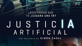 Entrevista con Simón Casal, director de la película ‘Justicia Artificial’