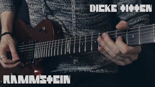 Rammstein - Dicke Titten - Guitar cover by Eduard Plezer