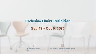 Universal Store - Chairs Exhibition Example