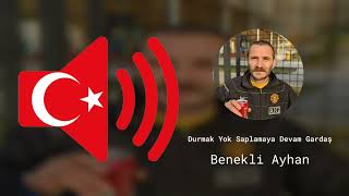 Durmak Yok Saplamaya Devam Gardaş - Benekli Ayhan - Ses Efekti