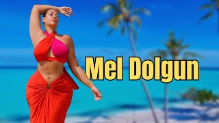 Mel Dolgun -Plus-size model -Wiki, Bio ,Fashion, Height & Body positivity